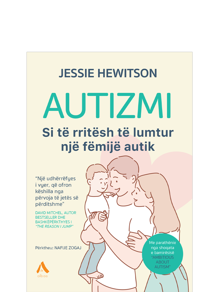 Autizmi – Si të rritësh të lumtur një fëmijë autik