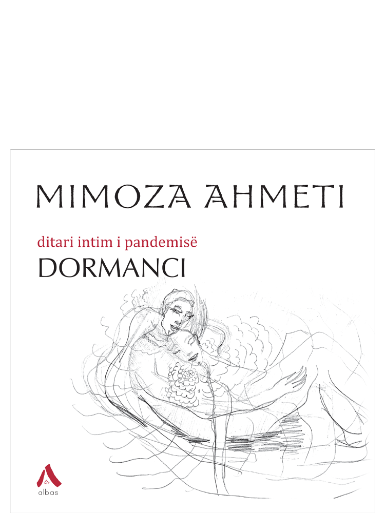 Dormanci – Intimate Diary of the Pandemic